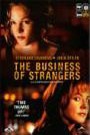 The Business Of Strangers